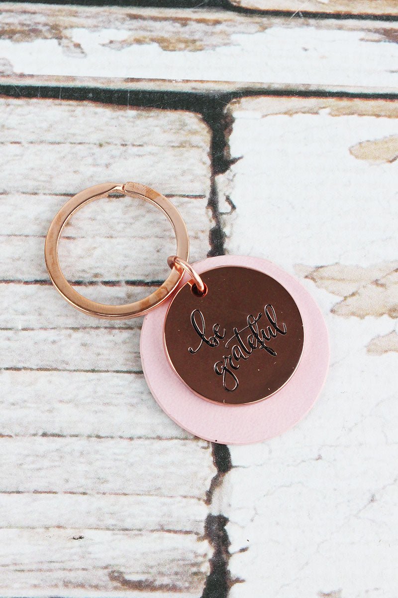Rose Goldtone 'Be Grateful' and Pink Faux Leather Layered Disk Keyring - Wholesale Accessory Market
