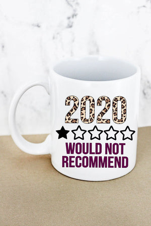 SALE! 2020 Would Not Recommend White Mug - Wholesale Accessory Market
