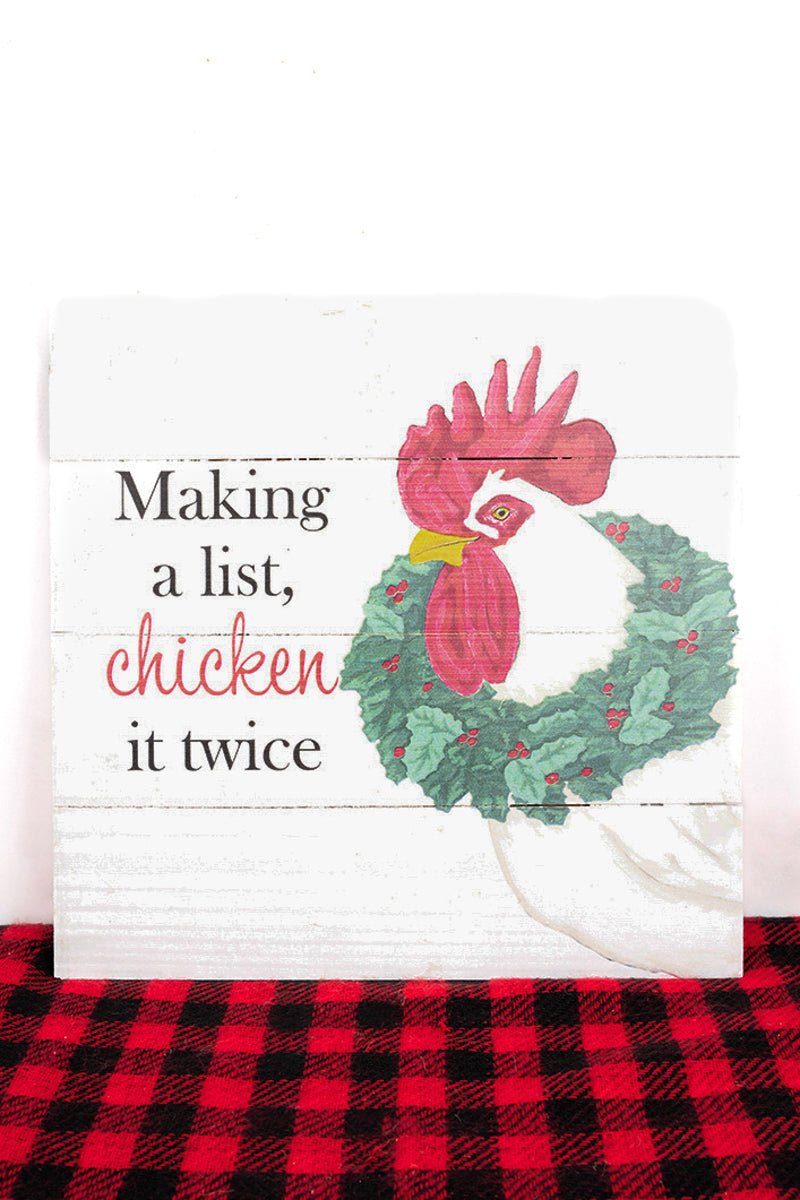 14 x 14 'Making A List, Chicken It Twice' Wood Wall Sign - Wholesale Accessory Market