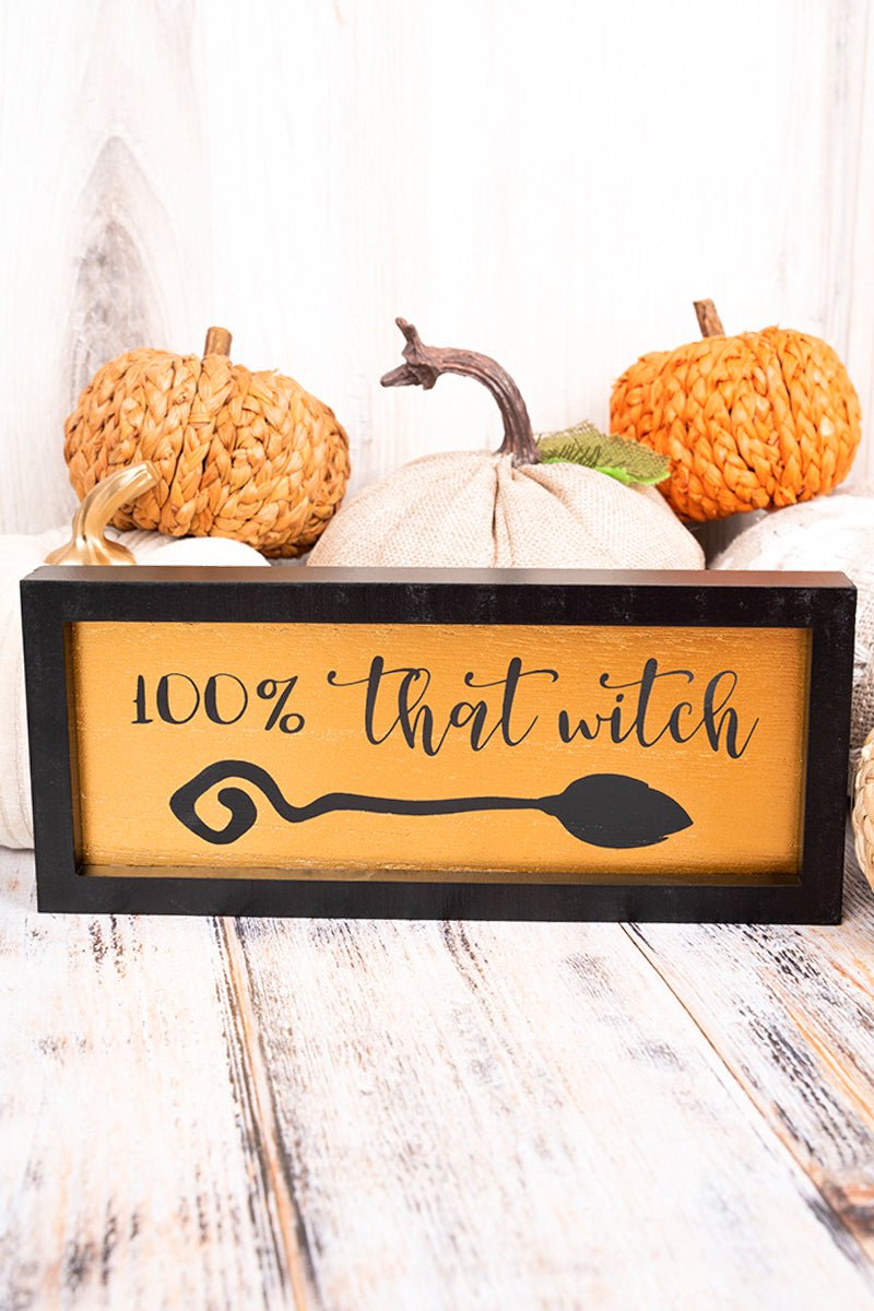 4 x 9.5 '100% That Witch' Framed Halloween Sign - Wholesale Accessory Market