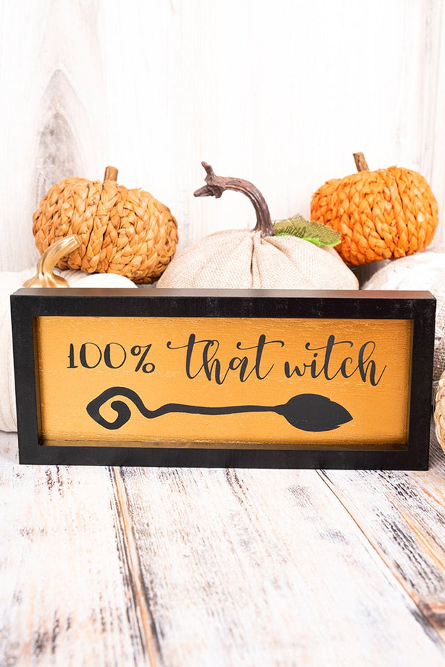 4 x 9.5 '100% That Witch' Framed Halloween Sign - Wholesale Accessory Market