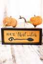 4 x 9.5 '100% That Witch' Framed Halloween Sign - Wholesale Accessory Market
