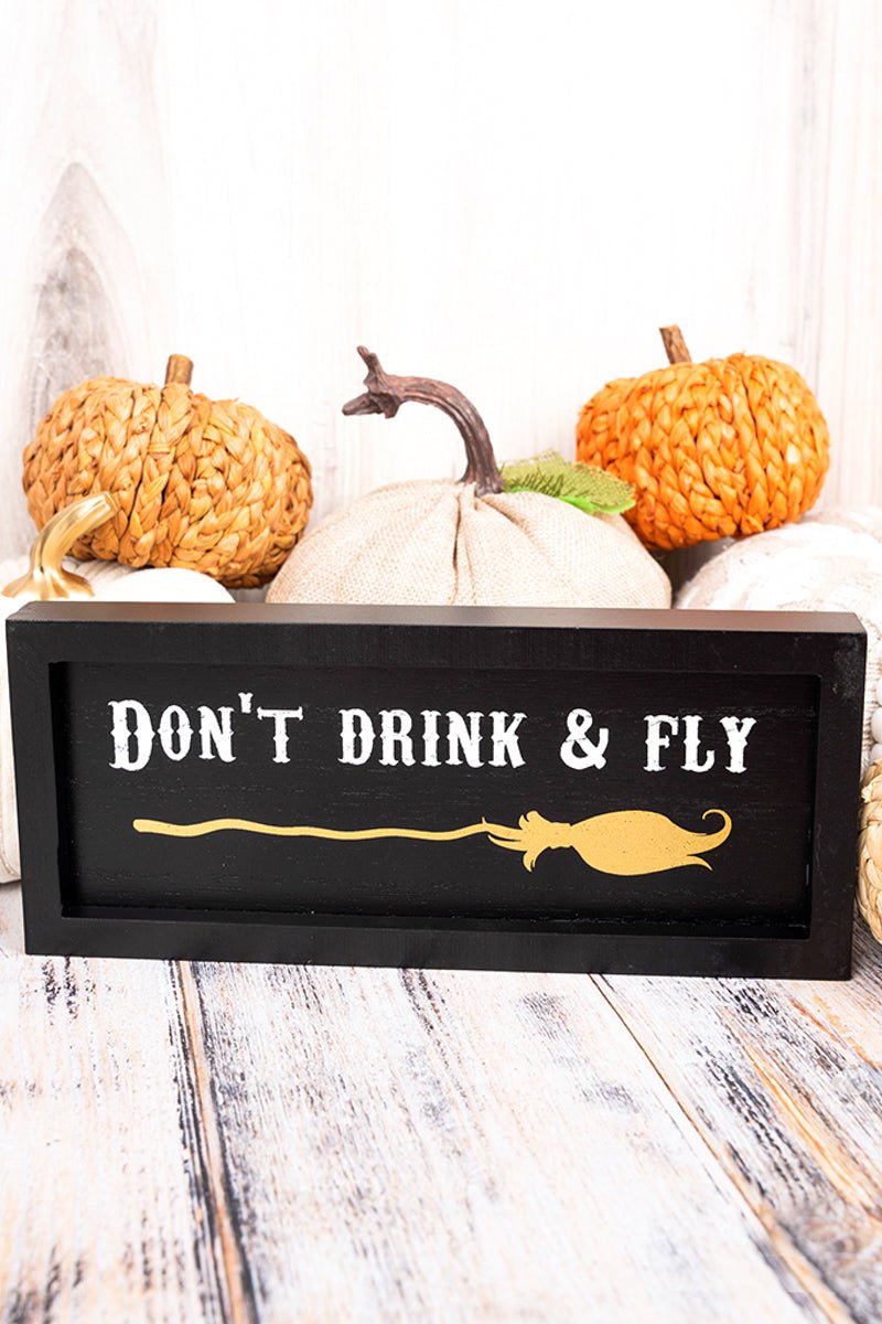 4 x 9.5 'Don't Drink & Fly' Framed Halloween Sign - Wholesale Accessory Market